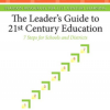Book Cover of The Leaders Guide to 21st Century Education